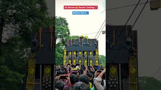 Tu Raja ki Rajdulari DJ Sarzan setup sound testing full vibration short viral video 4k [upl. by Akitnahs]