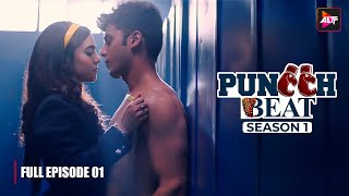 Puncch Beat S1 Full Episode 01  Romantic Comedy Web Series In Hindi [upl. by Assiluy]