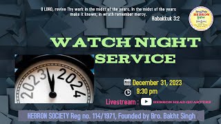 WATCH NIGHT SERVICE  31122023 [upl. by Elesig]