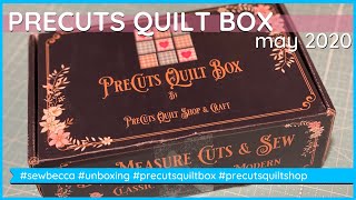 Quilt Subscription Box Unboxing the May 2020 Precuts Quilt Box [upl. by Isdnil662]