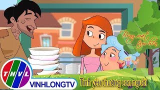 THVL  Bóng mát tâm hồn Tình yêu thương con người [upl. by Gnouhk601]