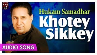 Khotey Sikkey  Superhti Punjabi Song  Hukam Samadhar  Priya Audio [upl. by Adnarrim]