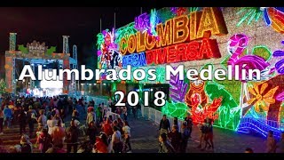 Alumbrados Medellín 2018  inauguración en el Parque Norte [upl. by Shayla]