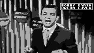 Bobby Darin  Dream Lover 8 Bit Raxlen Slice Chiptune Remix [upl. by Aziaf]