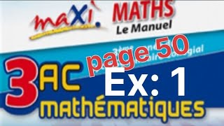 Maxi maths 3ac page 50 exercice 1 [upl. by Klemens]