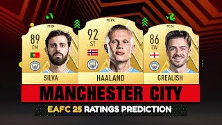 FIFA 25  MANCHESTER CITY PLAYER RATINGS EA FC 25 [upl. by Lucila]