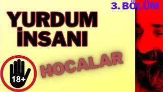 Yurdum İnsanı 3 bölüm Hocalar ve Din youtube yurduminsanı komik [upl. by Inirt]