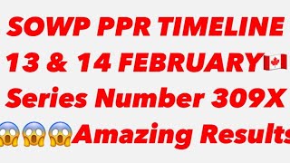 SOWP PPR TIMELINE  STUDY PPR  13 amp 14 February 🇨🇦 [upl. by Mavra364]