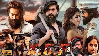 KGF Chapter 3 Full Movie In Hindi  Yash  Raveena Tandon  Srinidhi Shetty  HD Review amp Facts [upl. by Massimo]