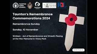 Taunton Town Council Remembrance Sunday Live Stream from Vivary Park [upl. by Pitts]