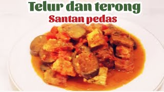 RESEP TERDEBEST  TERONG TELUR SANTAN PEDAS [upl. by Oakleil]