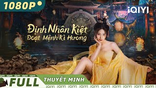 【Lồng Tiếng】Định Nhân Kiệt Đoạt Mệnh Kì Hương  Võ Thuật  iQIYI Movie Vietnam [upl. by Emmeram]