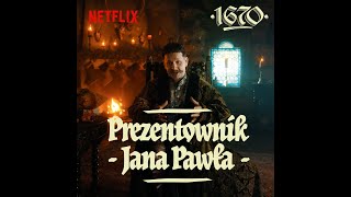 Prezentownik Jana Pawła  1670  Netflix [upl. by Friend653]