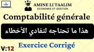 Comptabilité générale Débutant  Exercice Corrigé [upl. by Eirallih940]