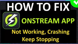 How to Fix Onstream app which isnt workingWith 100ProofLegit videoNo SpamWatch till the end [upl. by Edaw]