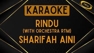 Sharifah Aini With Orkestra RTM  Rindu Karaoke [upl. by Atteras]