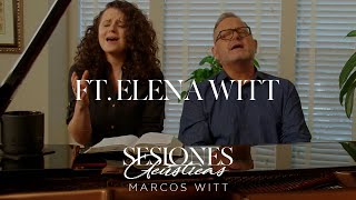 Marcos Witt  Sesiones Acústicas ft Elena Witt [upl. by Itoc292]