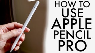 How To Use Apple Pencil Pro Complete Beginners Guide [upl. by Oiramej]