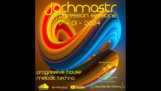 Progressive House Mix Jachmastr Progression Sessions 17 01 2024proghouse trending jachmastr [upl. by Capone634]