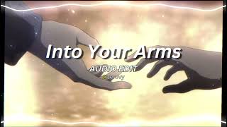 Into Your Arms  Witt Lowry  Audio Edit  ZEROVY  edit audio song [upl. by Llekcor557]