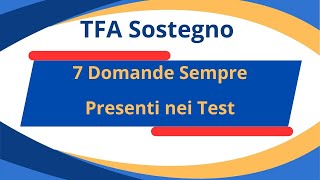 Tfa sostegno cosa studiare  7 argomenti sempre presenti nei test preliminari [upl. by Daitzman932]