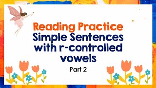 R controlled Vowels Reading Practice  Lesson 20B [upl. by Werdnael]