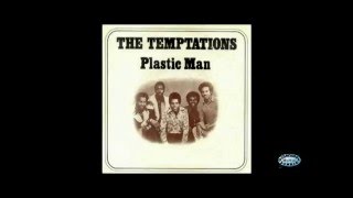 The Temptations  Plastic Man [upl. by Saibot]