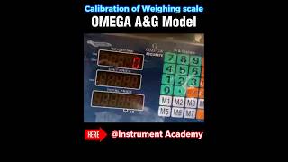 Calibration of Weighing scale  Omega AampG Model instrumentacademy [upl. by Breed]