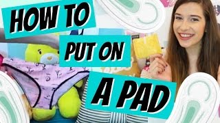 HOW TO PUT ON A PAD  DEMO ♥ [upl. by Malorie]