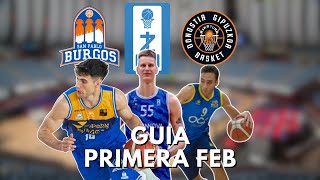 GUIA PRIMERA FEB  BURGOS  GIPUZKOA  ZAMORA [upl. by Kavanagh11]