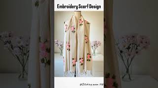 Embroidery Stoller Design newscarfbeautifulembroidery [upl. by Norina39]