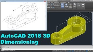 AutoCAD 2018 3D Dimensioning Tutorial [upl. by Symons]