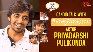 Priyadarshi Pulikonda Full Interview  Pelli Choopulu Movie [upl. by Liahus]