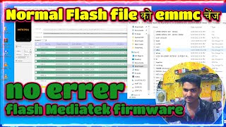 How to use SP Flash tool to flash Mediatek firmware  Normal Flash file को emmc चेंज [upl. by Cartie]