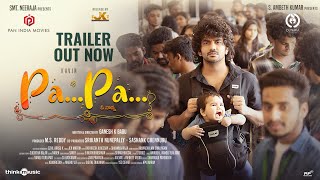 PaPa  Official Telugu Trailer  Kavin  Aparna Das  Ganesh K Babu  SAmbeth Kumar  TFPC [upl. by Giana]