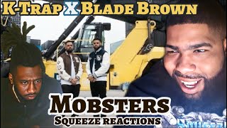 KTrap  Mobsters ft Blade Brown Official VideoReaction [upl. by Niddala]