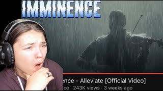 FIRSTTIME REACTIONImminence  Alleviate Official Video [upl. by Mighell]