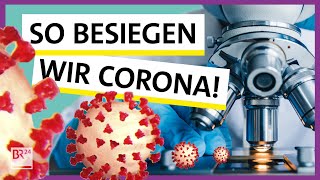 CoronaVirus Medikamente amp Impfstoff – Was wir brauchen ist Geduld  Possoch klärt  BR24 [upl. by Rumney]