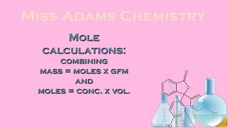 National 5 Mole Calculations Combining both mole equations [upl. by Nowell]