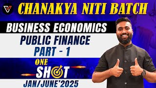 Public Finance One Shot PART1 UNIT 1 amp 2 Business Economics CA Foundation  Shubham Jagdish Sir 🔥 [upl. by Buroker]