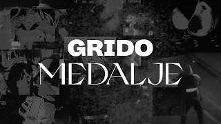 Grido  MEDALJE Official Lyric Video [upl. by Rector45]