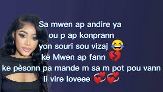 Ou pa p konprann lyrics Bjay boy Meeli Buteau jean Garmel [upl. by Ahsinan]