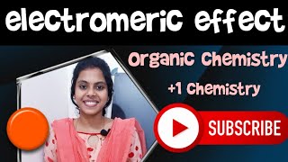 Electromeric effect  examples  ORGANIC CHEMISTRY  MALAYALAM [upl. by Sardella578]