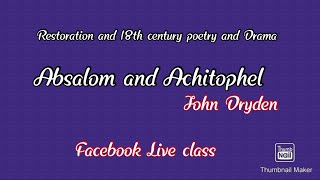 Absalom and Achitophel Facebook Live class [upl. by Zurn794]