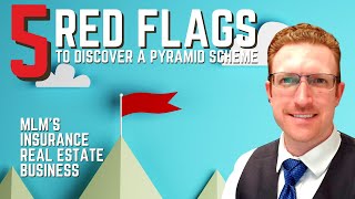 5 RED FLAGS To Discover a Pyramid Scheme PHP WFG KW FFL PFA EXP REAL Primerica [upl. by Netsirhk350]