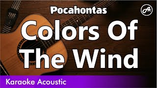 Pocahontas  Colors of the Wind karaoke acoustic [upl. by Lehplar282]