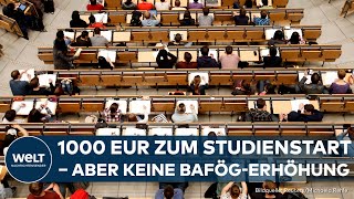 BAFÖG Kabinett bringt 1000EuroStudienstarthilfe auf den Weg – BafögErhöhung bleibt aber aus [upl. by Parnas]