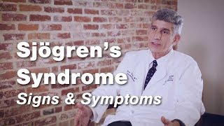 Sjögren’s Syndrome  Signs and Symptoms [upl. by Goodrow]