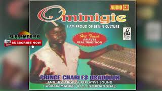 BENIN MUSIC OLD SCHOOL►PRINCE CHARLES OSASOLOR  OMINIGIE FULL ALBUM [upl. by Christabella]