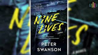 Nine Lives by Peter Swanson 🎧📖 Mystery Thriller amp Suspense Audiobook [upl. by Anelec]